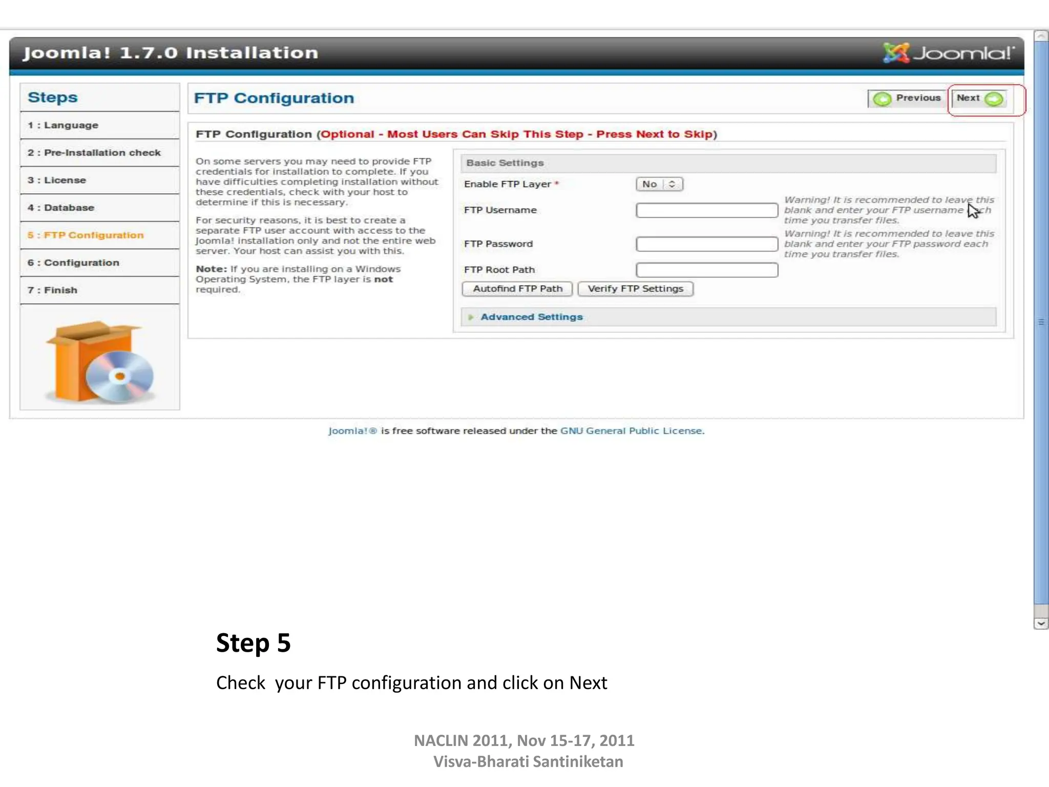 Step 5
Check your FTP configuration and click on Next
NACLIN 2011, Nov 15-17, 2011
Visva-Bharati Santiniketan
 