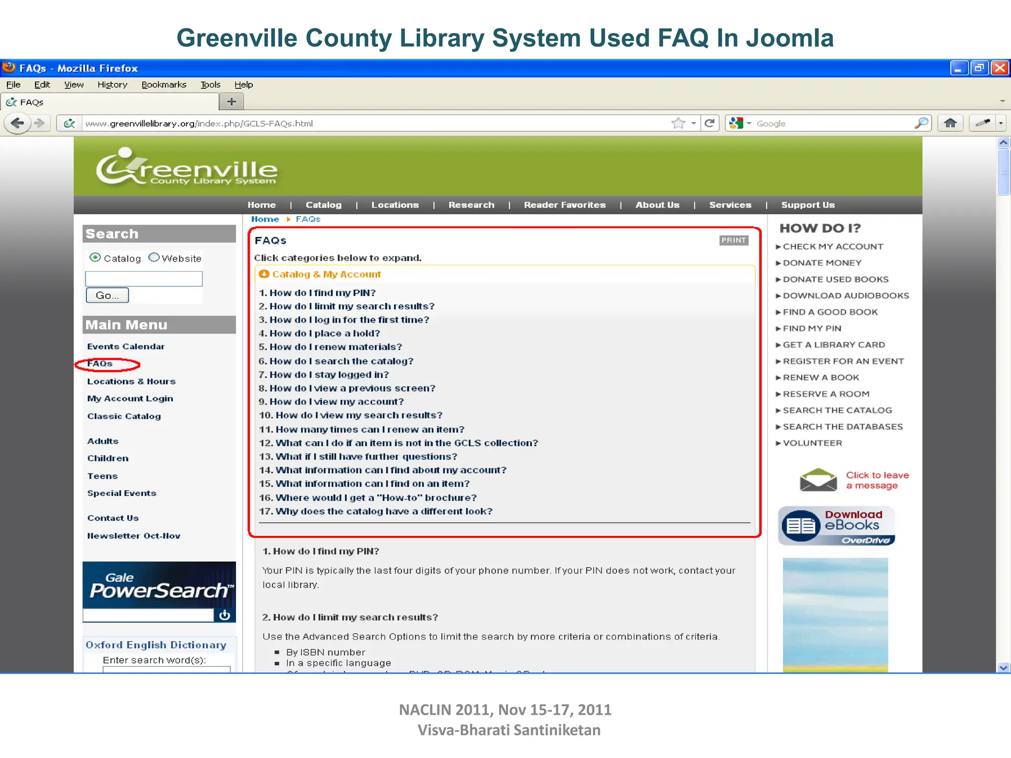 NACLIN 2011, Nov 15-17, 2011
Visva-Bharati Santiniketan
Greenville County Library System Used FAQ In Joomla
 