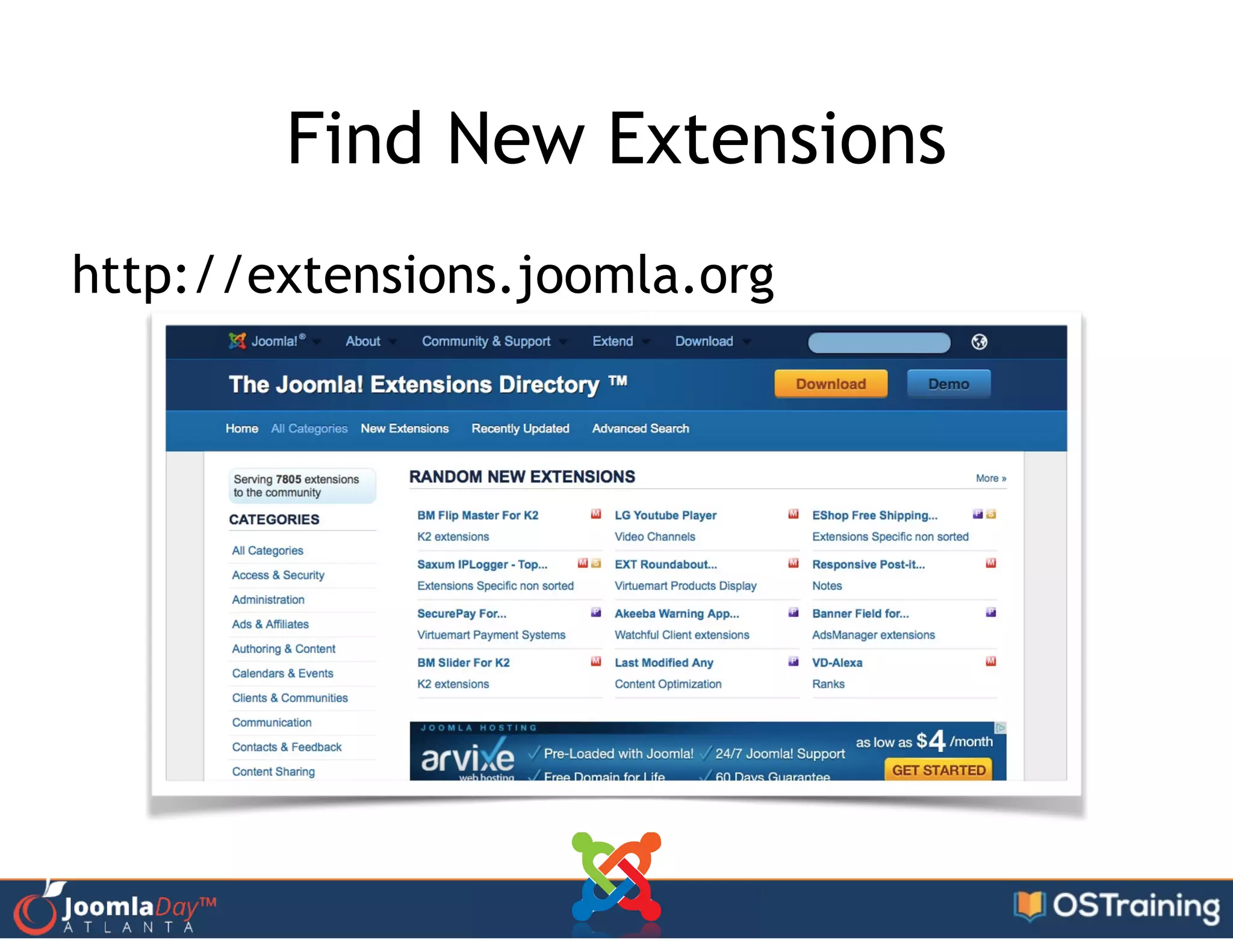 Find New Extensions
http://extensions.joomla.org
 