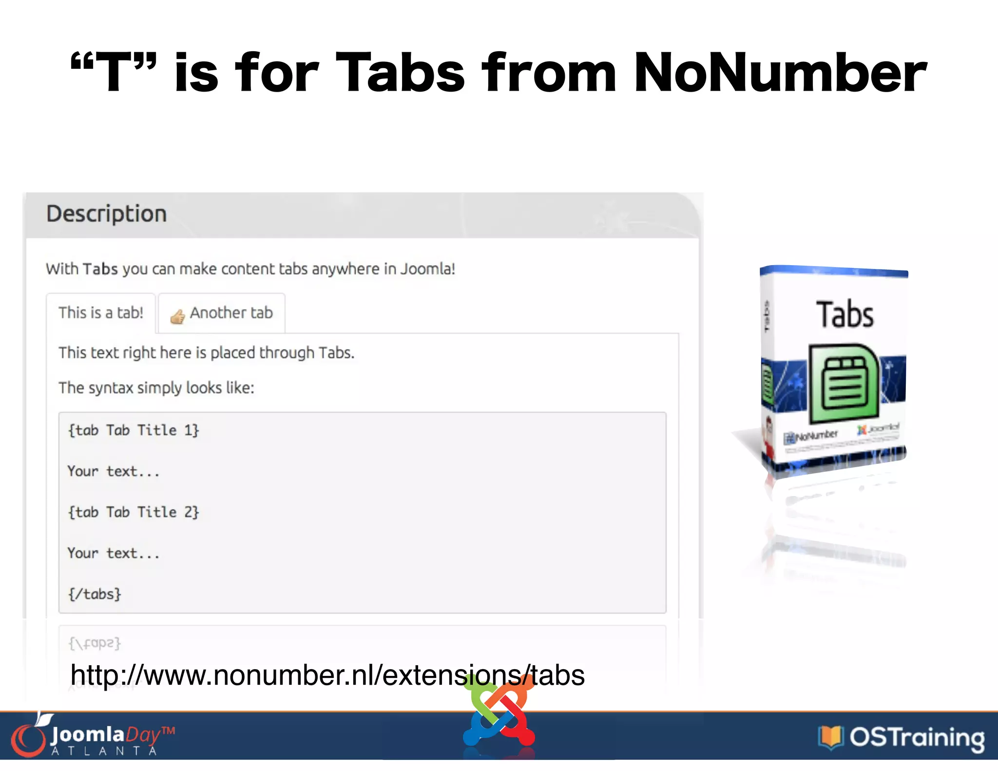T is for Tabs from NoNumber
http://www.nonumber.nl/extensions/tabs
 