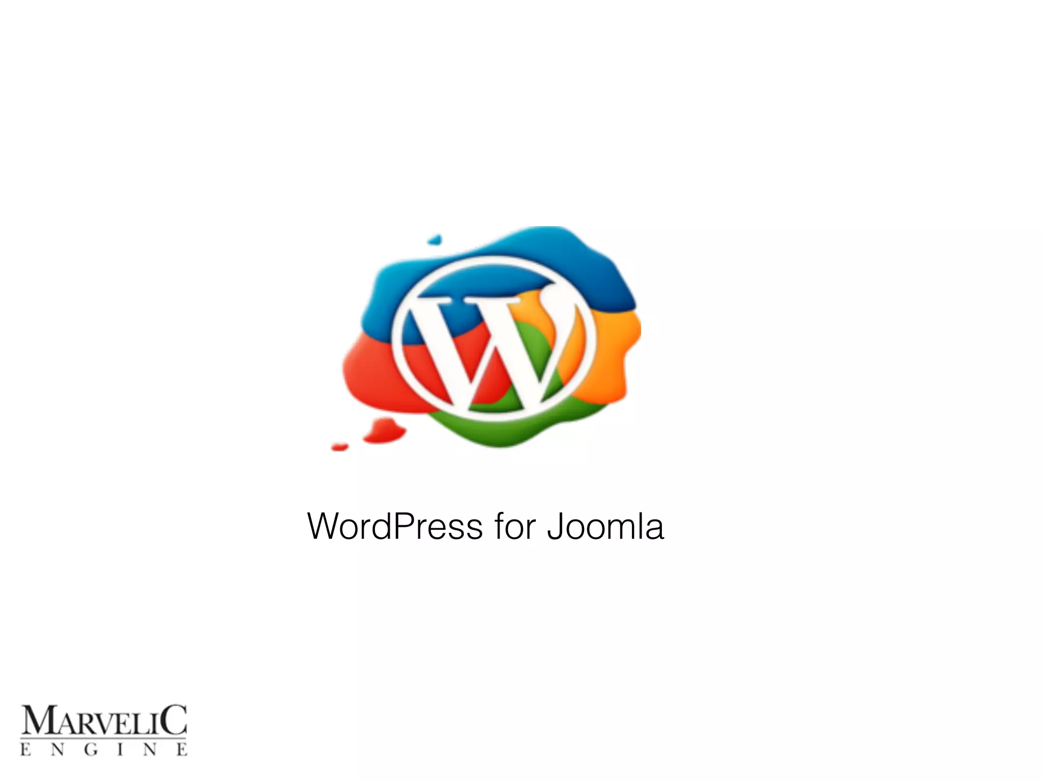 WordPress for Joomla 
 