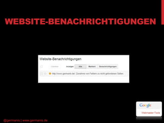 WEBSITE-BENACHRICHTIGUNGEN 
@germanis | www.germanis.de 
 