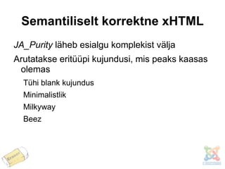 Uus adminiliidese kujundus Toetab  override 'ide kasutamist 