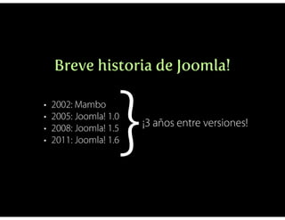 Joomla Baires 2011: Presentación Joomla! 1.6