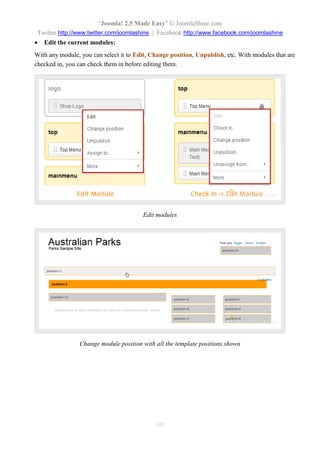 “Joomla 2.5 leicht gemacht” © JoomlaShine.com
Twitter http://www.twitter.com/joomlashine | Facebook http://www.facebook.com/joomlashine
105
Sie können mehrere Module auf diese Art hizufügen.
 