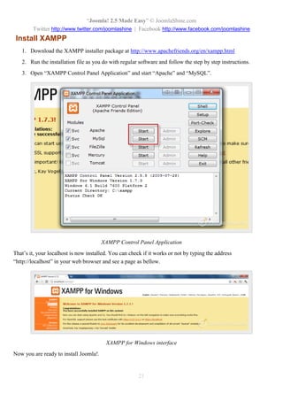“Joomla 2.5 leicht gemacht” © JoomlaShine.com
Twitter http://www.twitter.com/joomlashine | Facebook http://www.facebook.com/joomlashine
21
Alle Module werden in “Erweiterungen” => “Module Manager” verwaltet.
Module Manager im Backend
 