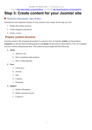 “Joomla 2.5 leicht gemacht” © JoomlaShine.com
Twitter http://www.twitter.com/joomlashine | Facebook http://www.facebook.com/joomlashine
24
Im Backend können Sie Templates über das Menü “Erweiterungen” => “Template Manager” steuern.
Template Manager
 