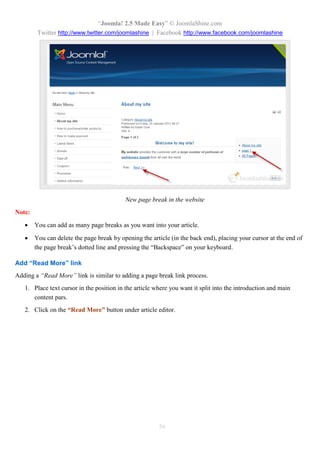 “Joomla 2.5 leicht gemacht” © JoomlaShine.com
Twitter http://www.twitter.com/joomlashine | Facebook http://www.facebook.com/joomlashine
56
Bilder hinzufügen
Bevor Sie Bilder zu verschiedenen Artikeln hinzufügen können, müssen Sie diese in Ordnern organisieren.
Erstellen von Ordnern für Bilder
1. Öffnen Sie “Inhalt”  “Media Manager”
2. Geben Sie den Ordnernamen ein und klicken Sie den Button “Ordner erstellen”.
Erstellen eines neuen Ordner für Bilder
 