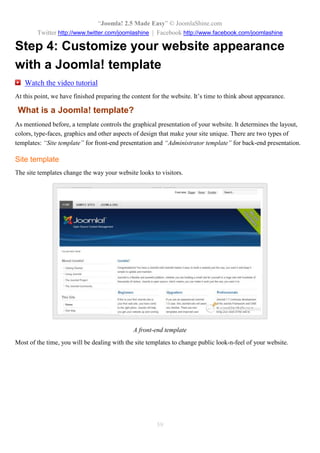 “Joomla 2.5 leicht gemacht” © JoomlaShine.com
Twitter http://www.twitter.com/joomlashine | Facebook http://www.facebook.com/joomlashine
59
Bilddatei auswählen
Klicken Sie den Button “Hochladen starten ”, um Bilder hochzuladen.
Starten Bilder hochzuladen
Jetzt ist Ihr neu hochgeladenes Bild in der Kategorie “ÜbermeineWebseite” zu finden.
 