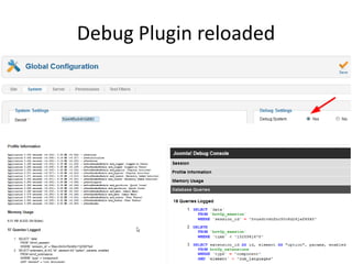 Debug Plugin reloaded
 