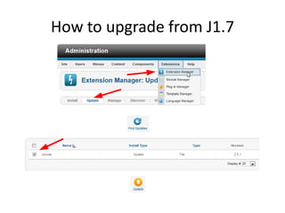 How to upgrade from J1.7
 