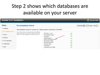 Step 2 shows which databases are
     available on your server
 