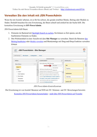 “Joomla 3.0 leicht gemacht” © JoomlaShine.com
Teilen Sie mit Ihren Freunden dieses eBook auf Facebook – http://ow.ly/imVXr...