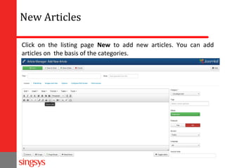 New Articles
Click on the listing page New to add new articles. You can add
articles on the basis of the categories.

 