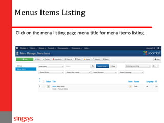 Menus Items Listing
Click on the menu listing page menu title for menu items listing.

 