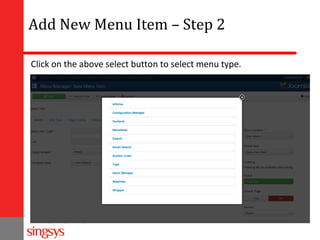 Add New Menu Item – Step 2
Click on the above select button to select menu type.

 