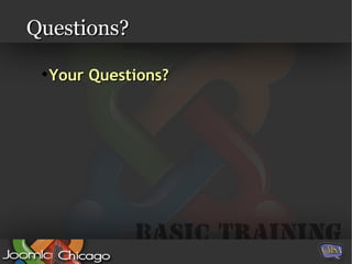 Questions? Your Questions? 