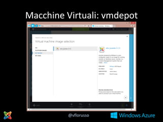 Macchine Virtuali: vmdepot

@vflorusso

 