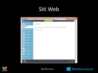 Siti Web

@vflorusso

 