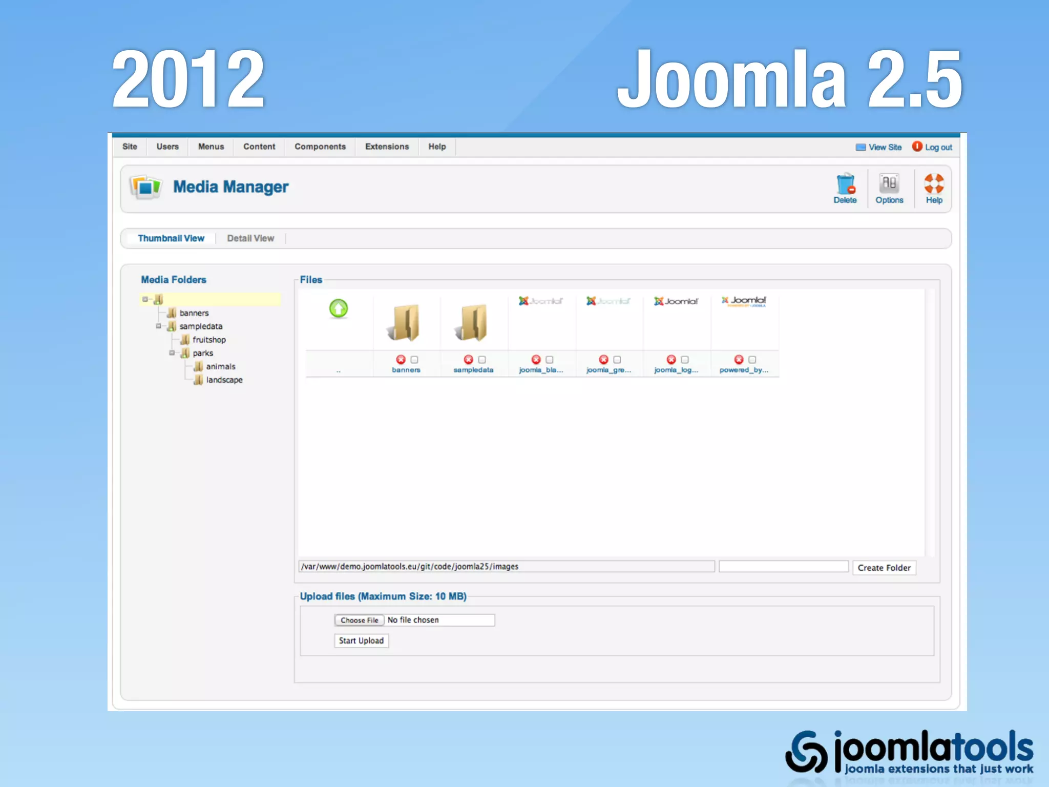 2012   Joomla 2.5
 