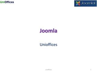 Joomla
Unioffices
1unioffices
 