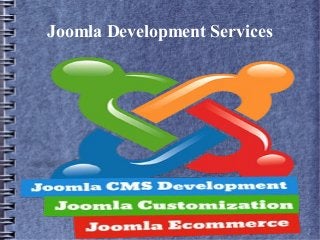 Joomla Development Services
 
