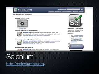 Selenium
http://seleniumhq.org/
 