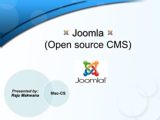 Joomla
(Open source CMS)
 
