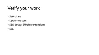Tip: Gebruik maar 1 menu (1)
PRESENTATIE SIMON KLOOSTRA, JOOMLASEO.COM, 2015
 