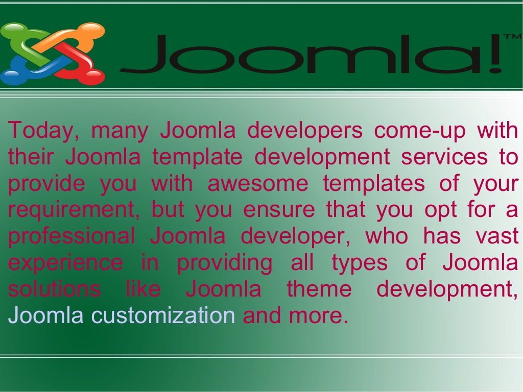 Joomla template developmentessential benefits of using it