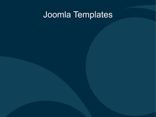 Joomla Templates
 