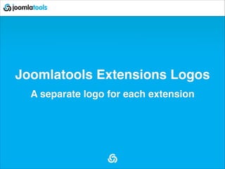 Joomlatools Extensions Logos
A separate logo for each extension
 