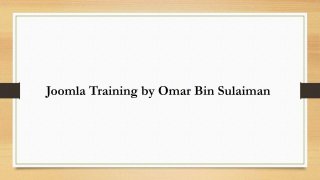 #Joomla #Training by #Omar #Bin #Sulaiman