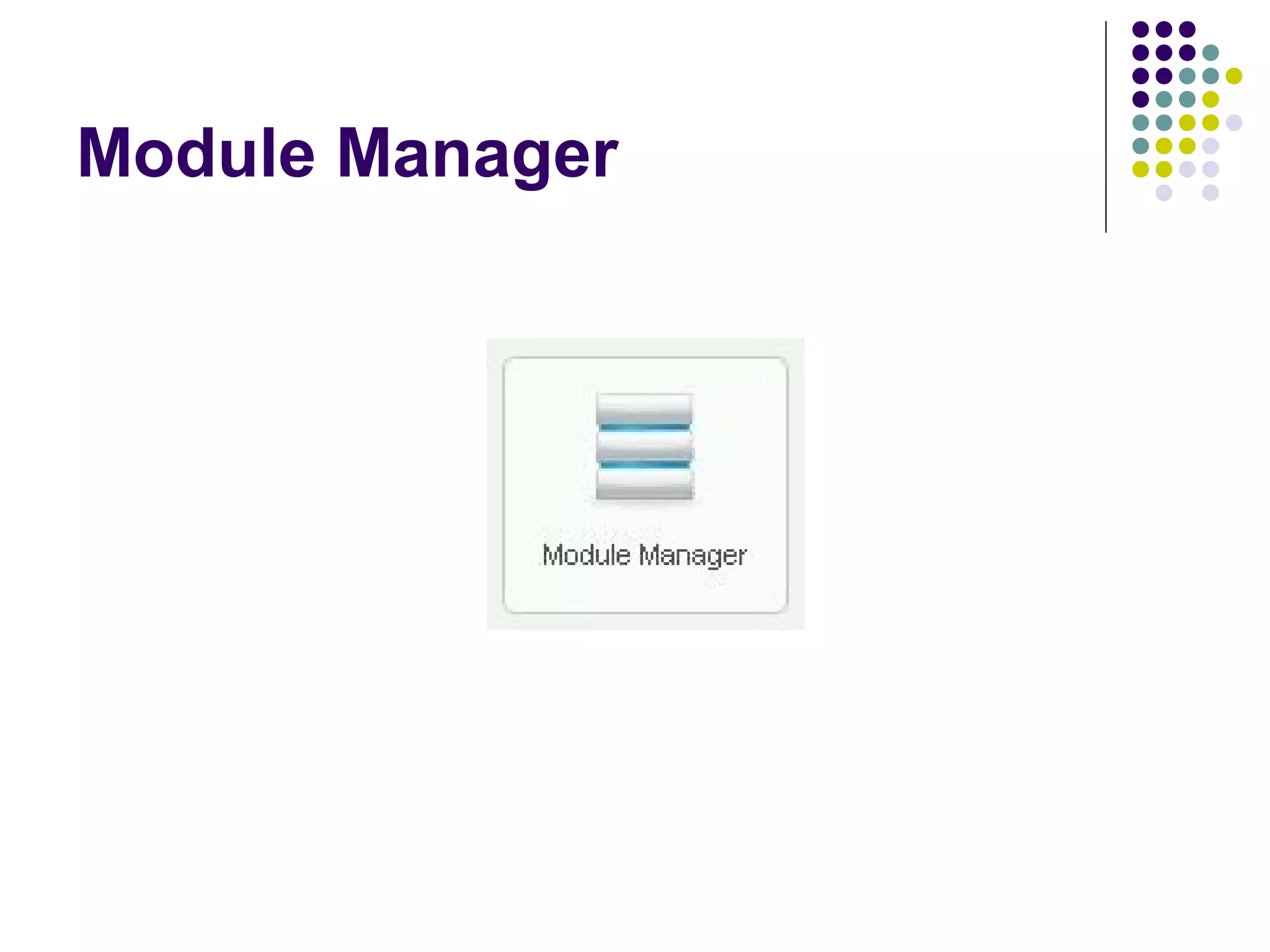 Module Manager
 
