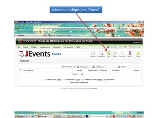 Selecione e clique em  “Novo”
