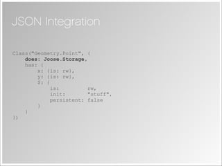 Joose - JavaScript Meta Object System