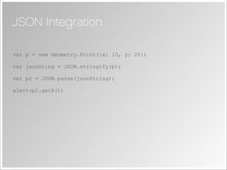 Joose - JavaScript Meta Object System