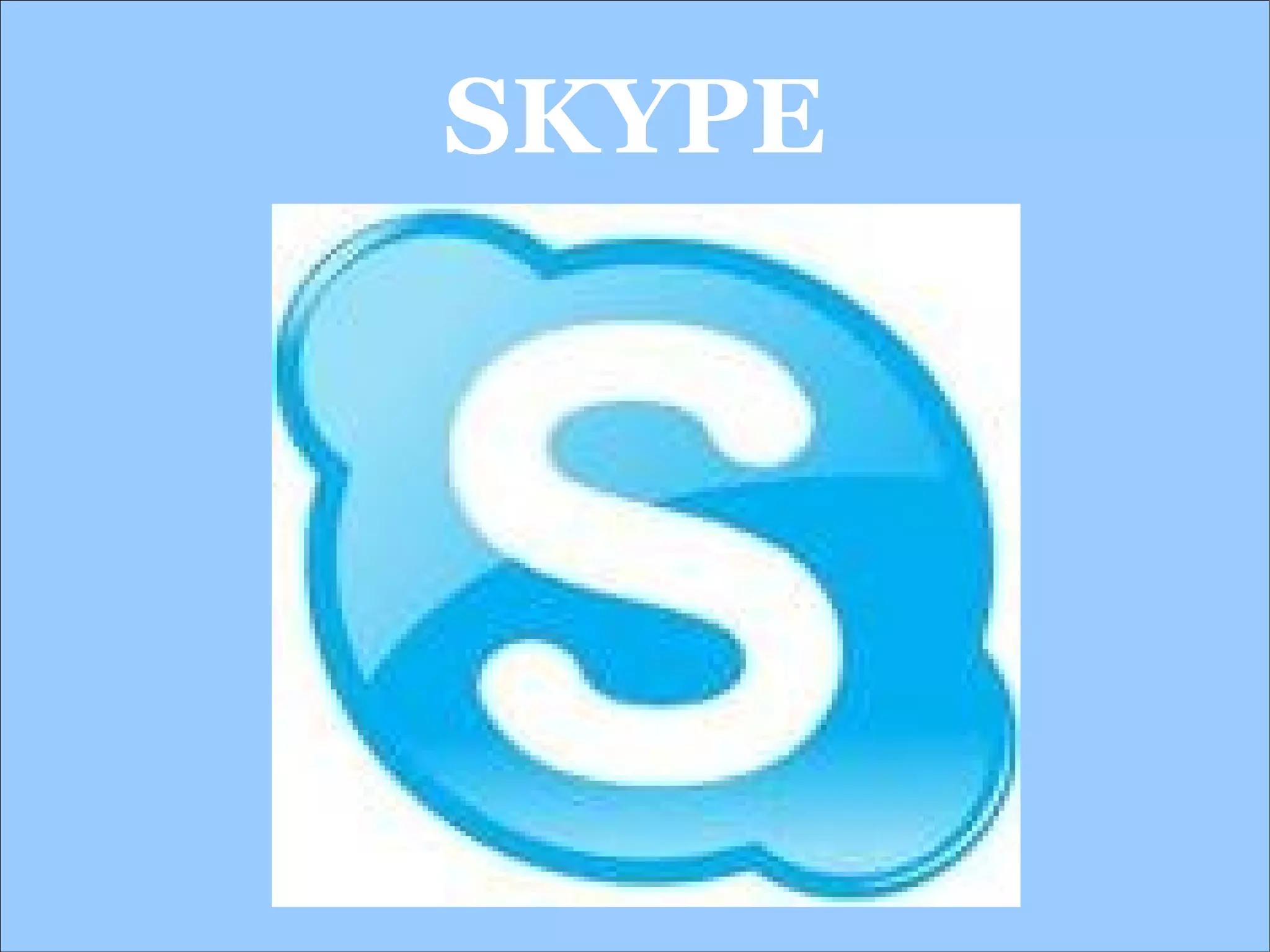 SKYPE 