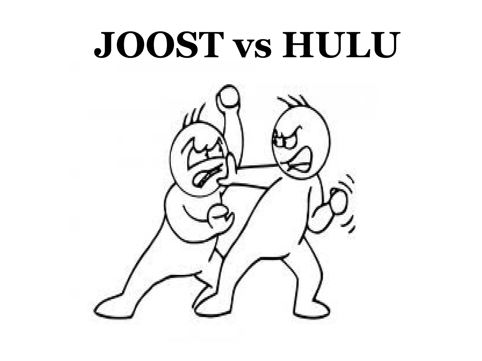 JOOST vs HULU 