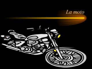 La moto 