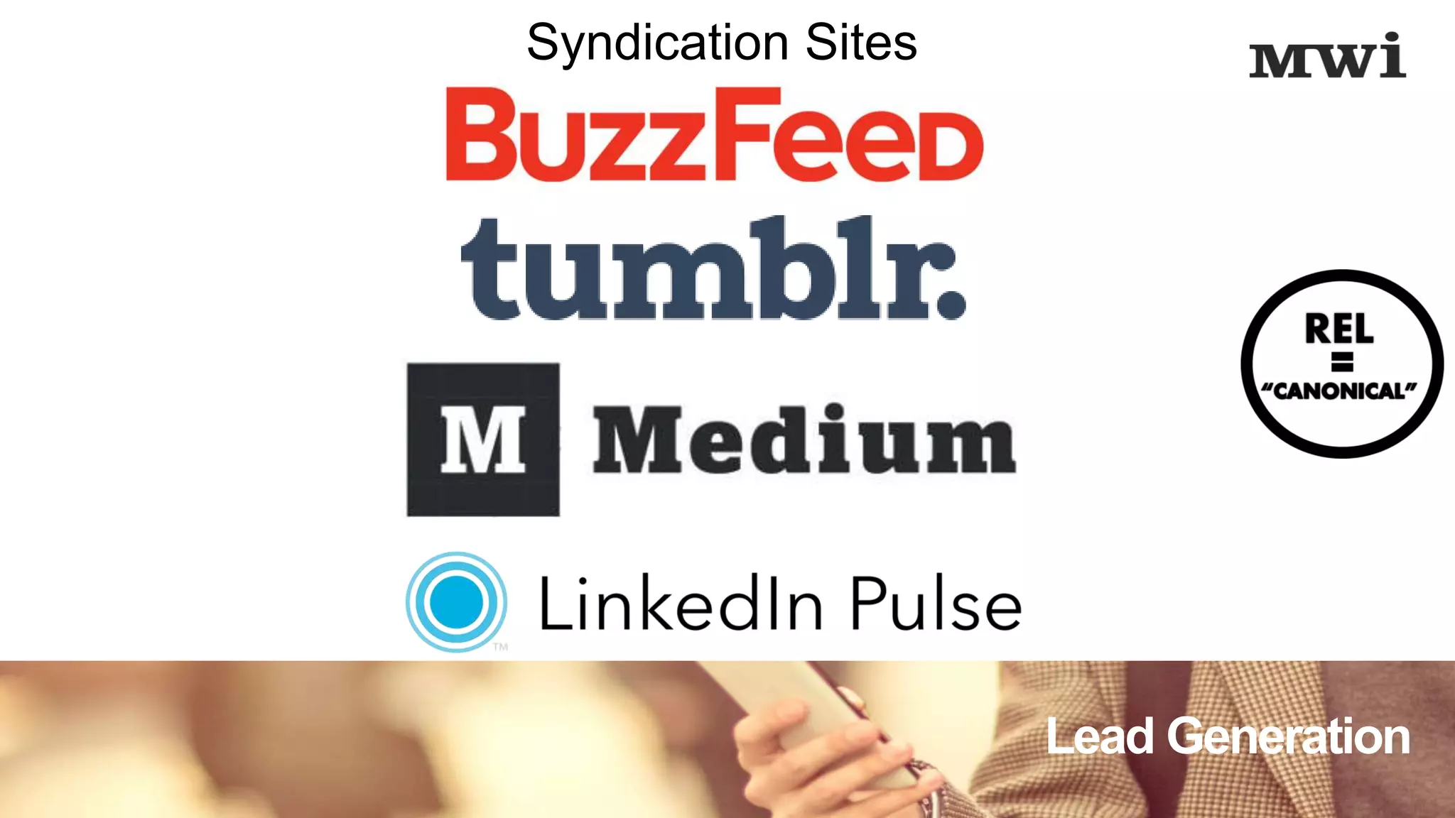 Lead Generation
Syndication Sites