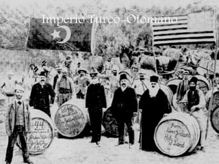 Império Turco-Otomano
 
