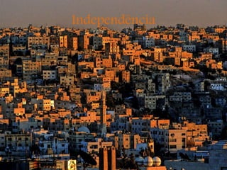 Independência
 