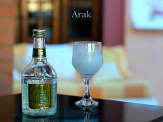 Arak
 