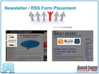 Newsletter / RSS Form Placement  