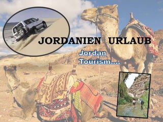 JORDANIEN  URLAUB Jordan     Tourism…. 