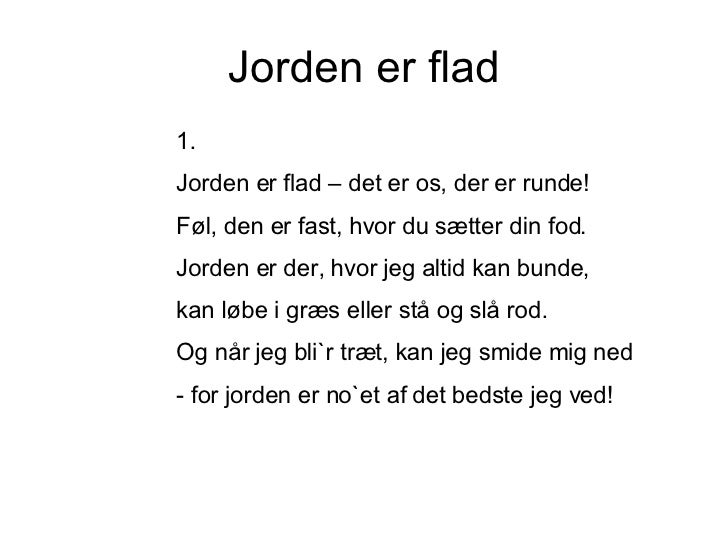 jorden er flad