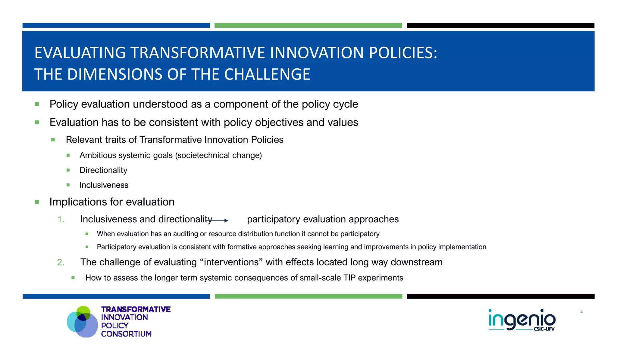 Evaluating transformative innovation policies. implications and ...