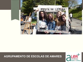 AGRUPAMENTO DE ESCOLAS DE AMARES
 