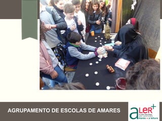 AGRUPAMENTO DE ESCOLAS DE AMARES
 